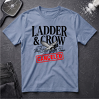 Ladder & Crow Bad Luck Tour Canceled T-Shirt