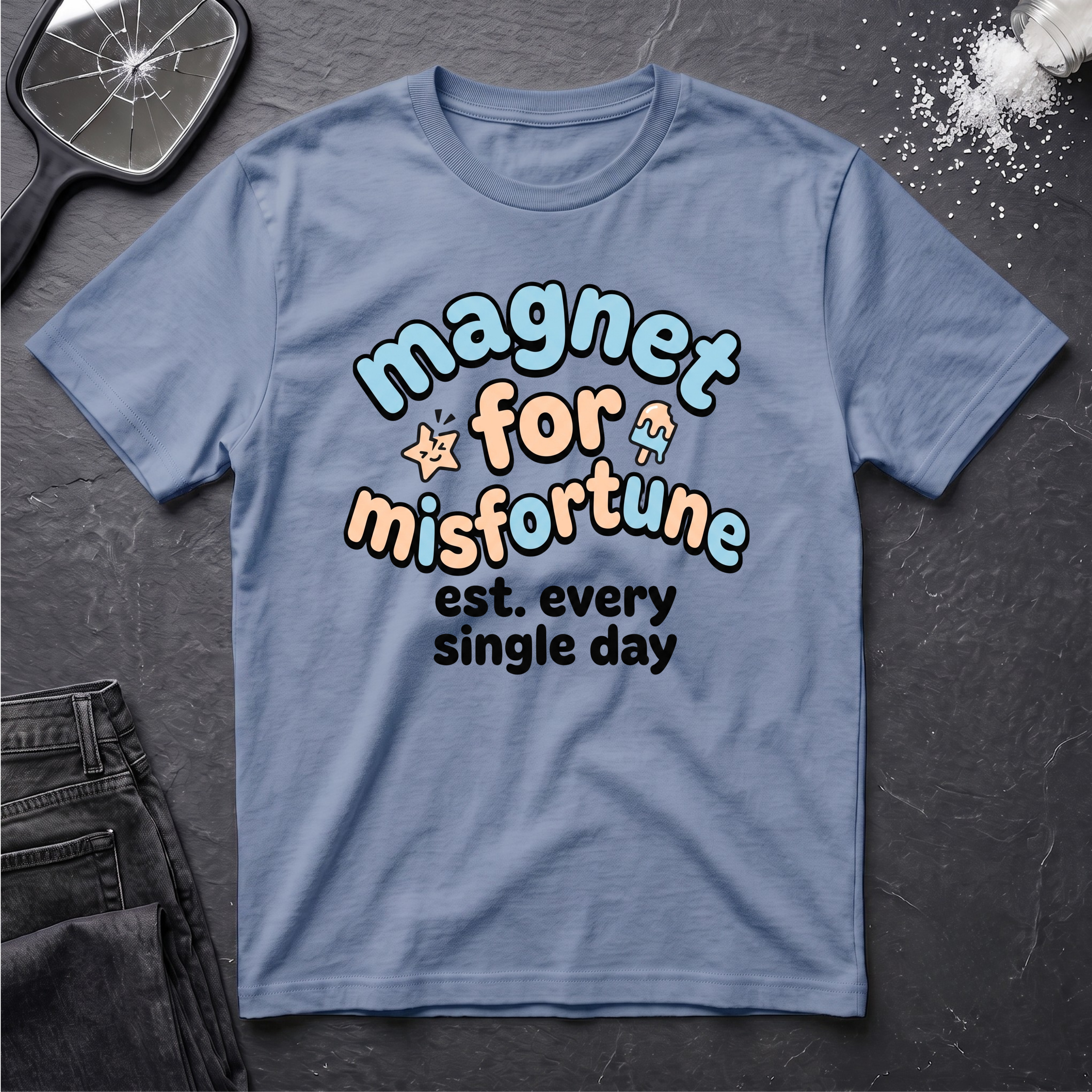 Magnet for Misfortune T-Shirt
