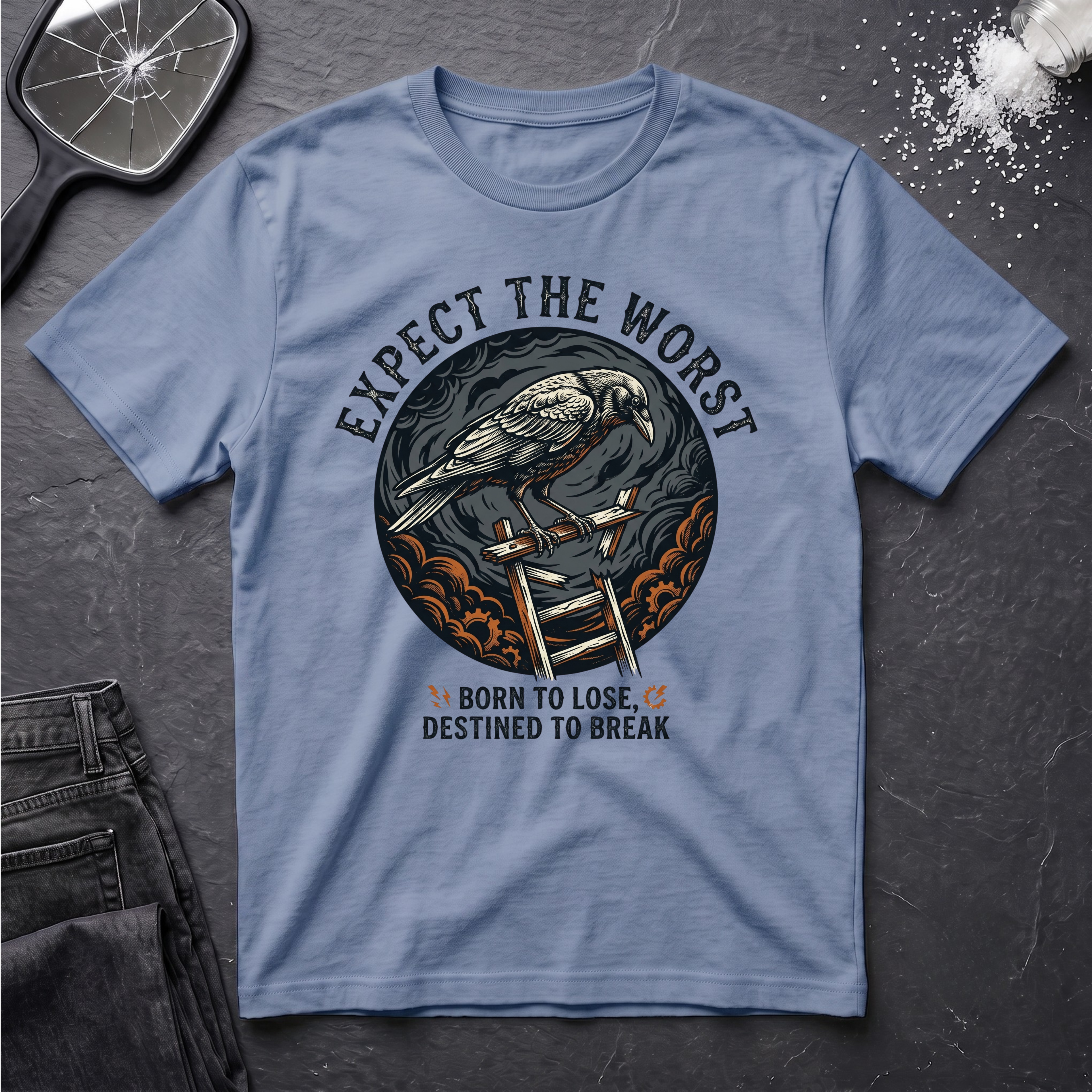 Expect the Worst Born To Lose T-Shirt