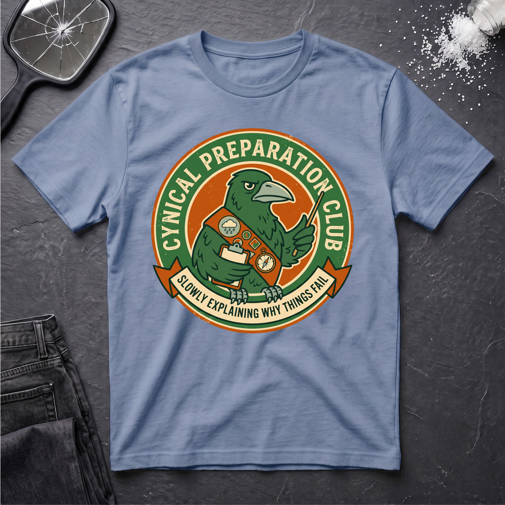 Cynical Preparation Club T-Shirt