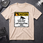 Caution Low Expectation Area T-Shirt