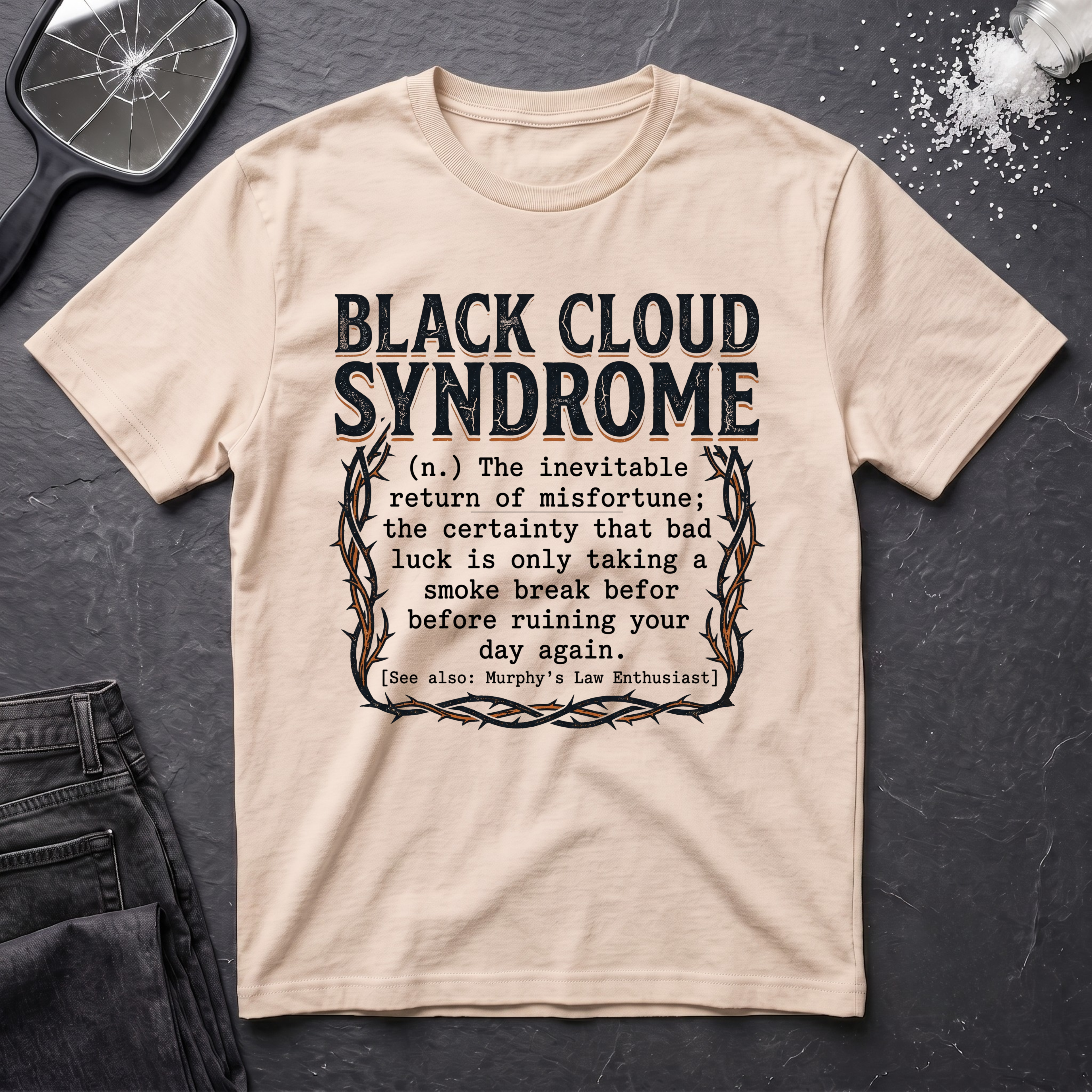 Black Cloud Syndrome T-Shirt