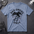 Bad Omens Only T-Shirt