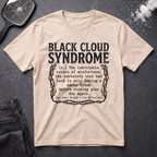 Black Cloud Syndrome T-Shirt