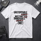 Unstoppable Force Graphic T-Shirt