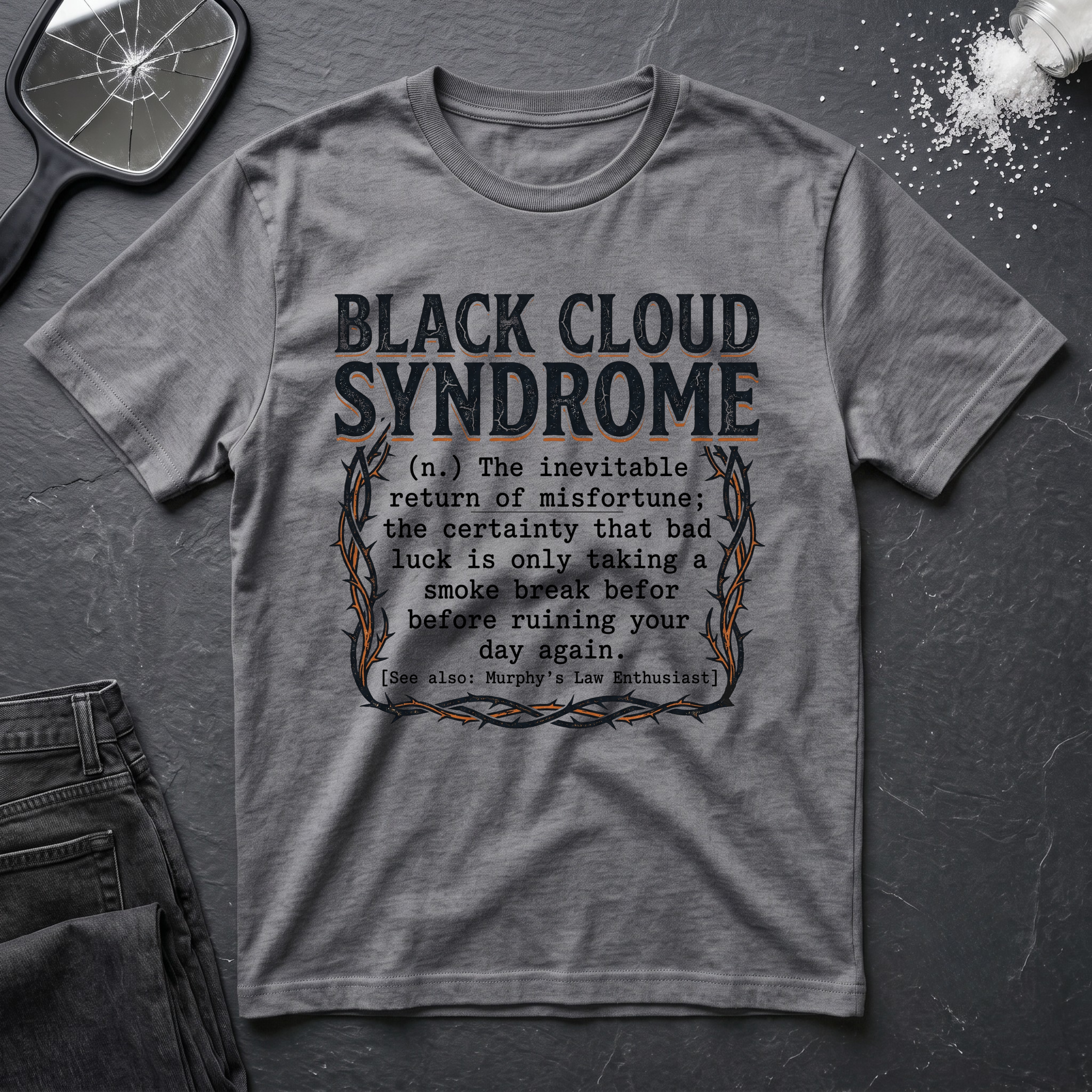 Black Cloud Syndrome T-Shirt