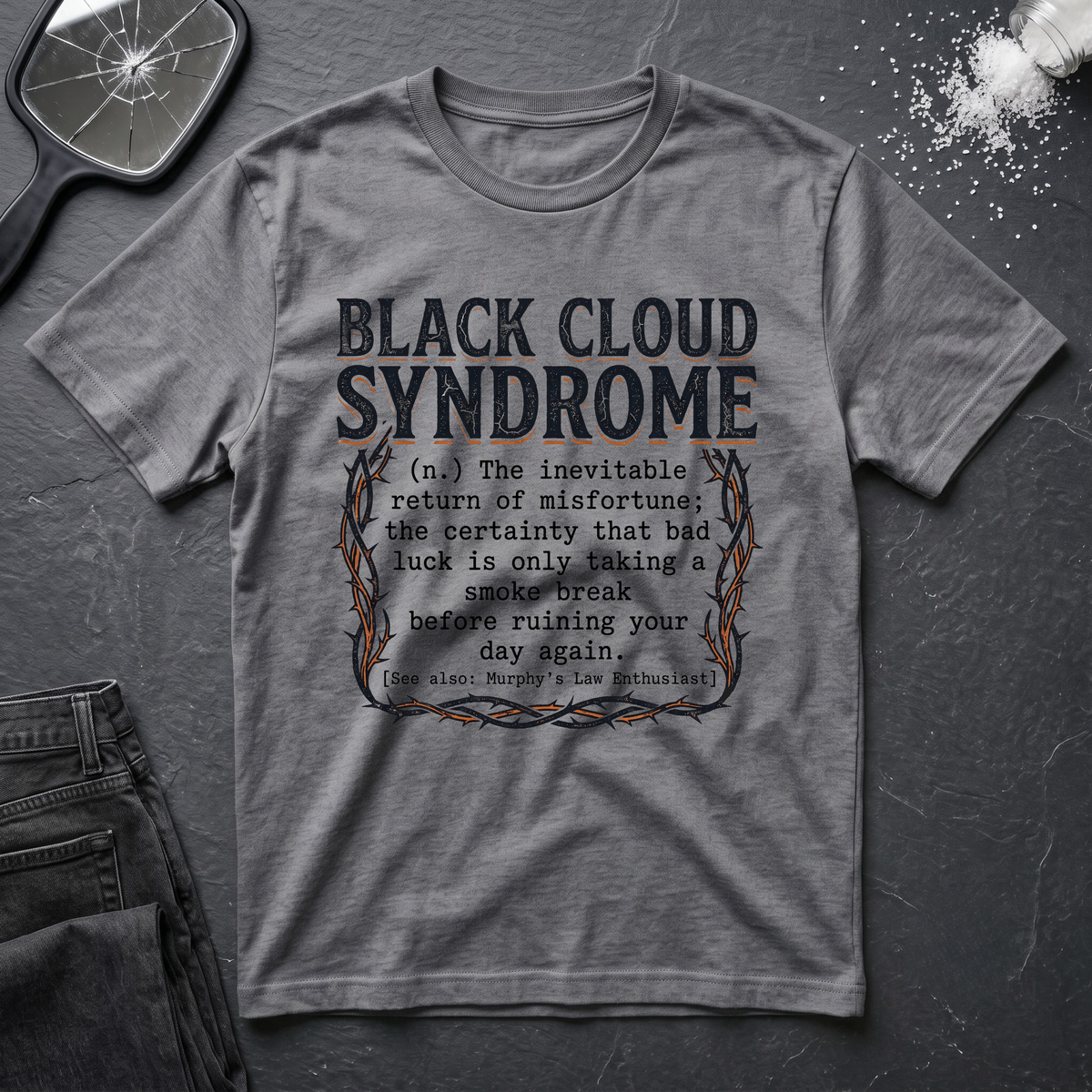 Black Cloud Syndrome T-Shirt