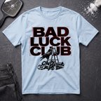 Bad Luck Club T-Shirt
