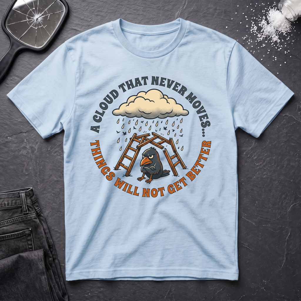 Crow Humor T-Shirt
