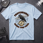 Professional Wrong Turn Taker T-Shirt