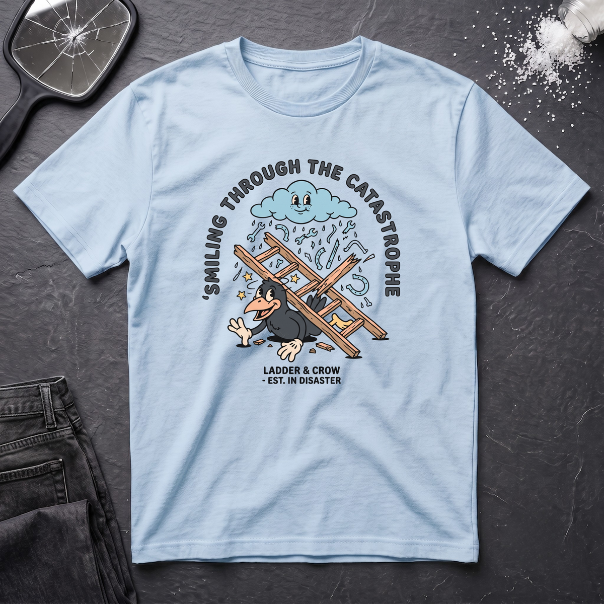 Smiling Through The Catastrophe T-Shirt