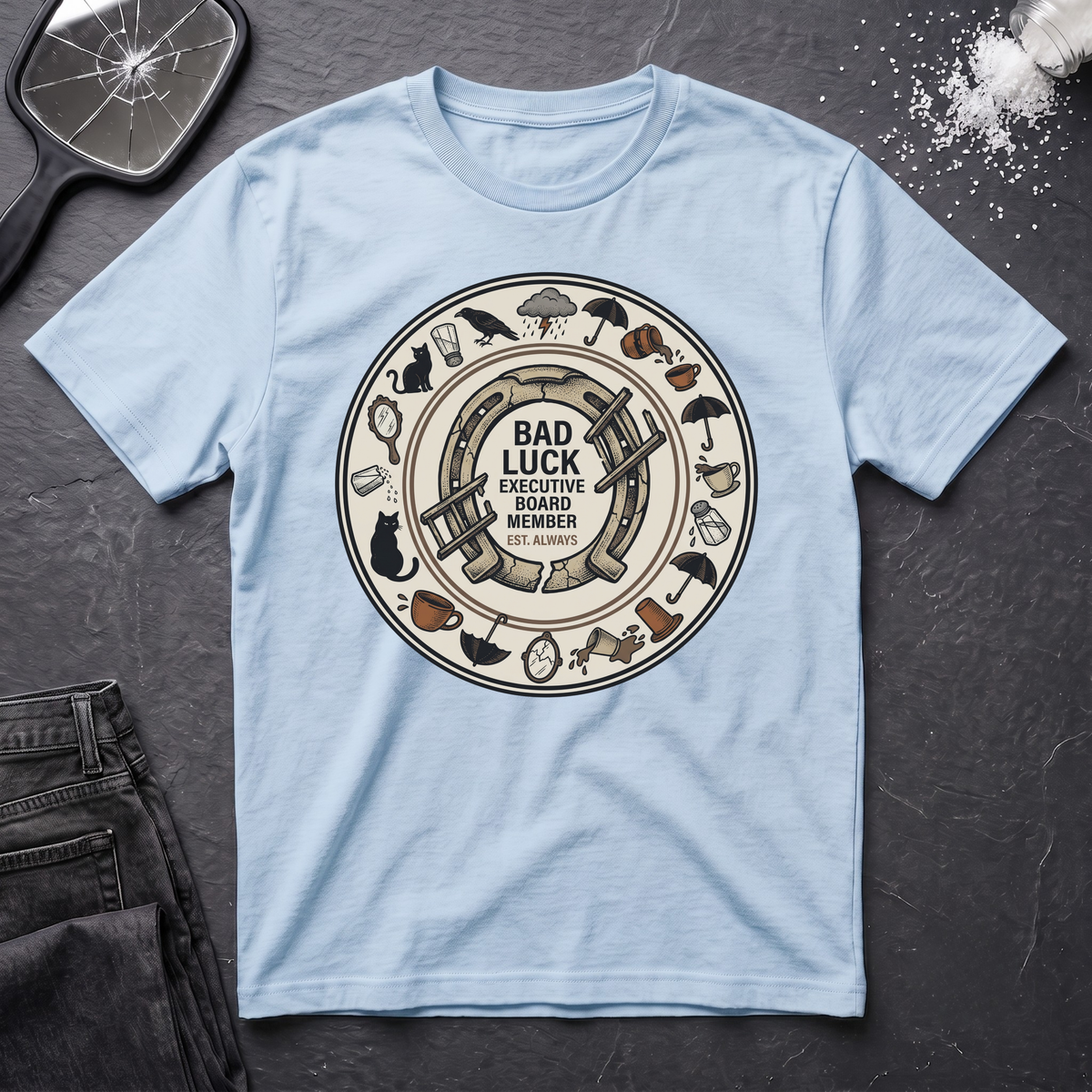 Bad Luck Executive Board Member T-Shirt
