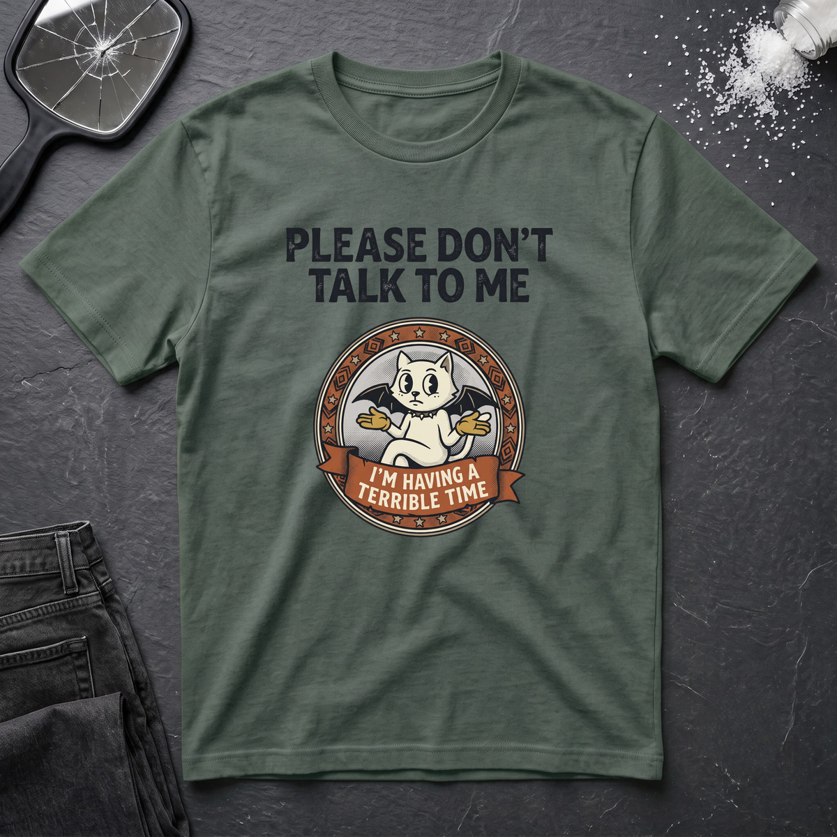 Please Dont Talk To Me T-Shirt
